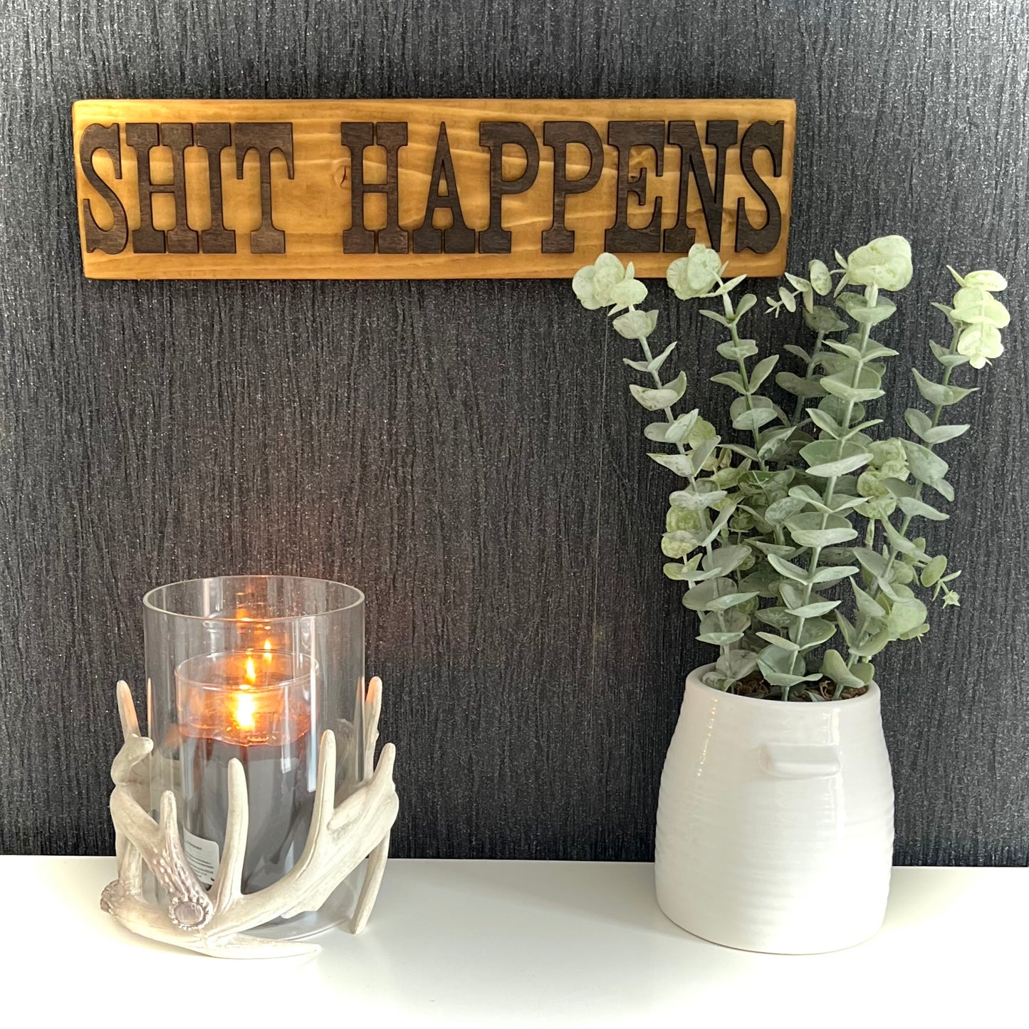 Reclaimed Wooden Wall Sign “Sh*t Happens”