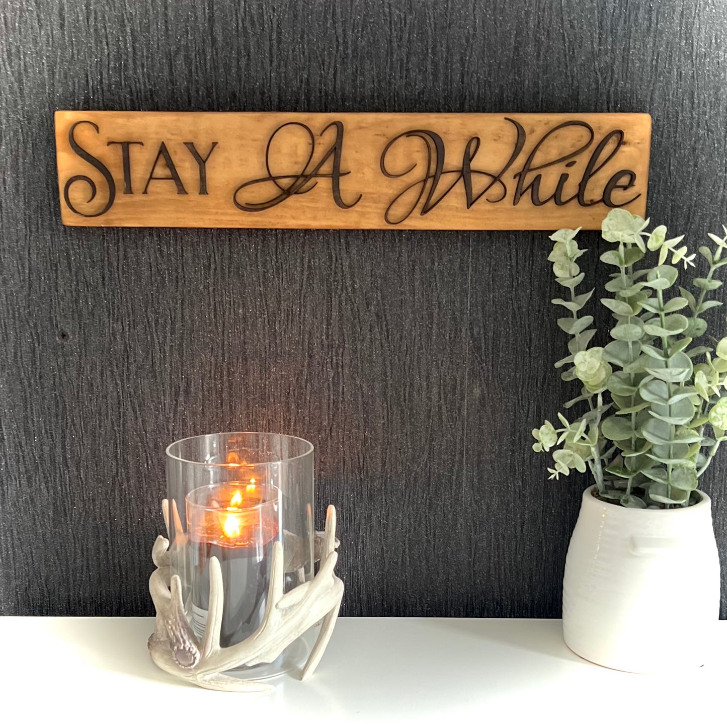 Reclaimed Wooden Wall Sign “Stay A While”