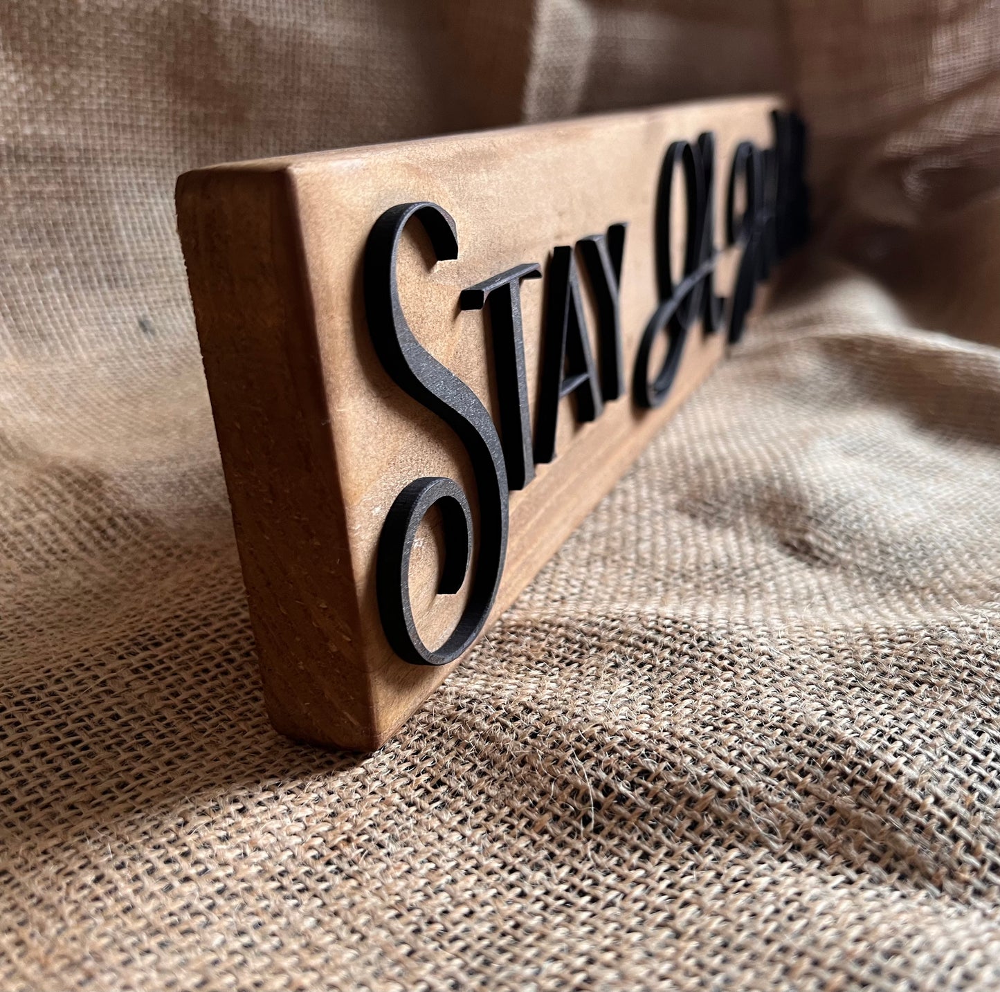 Reclaimed Wooden Wall Sign “Stay A While”