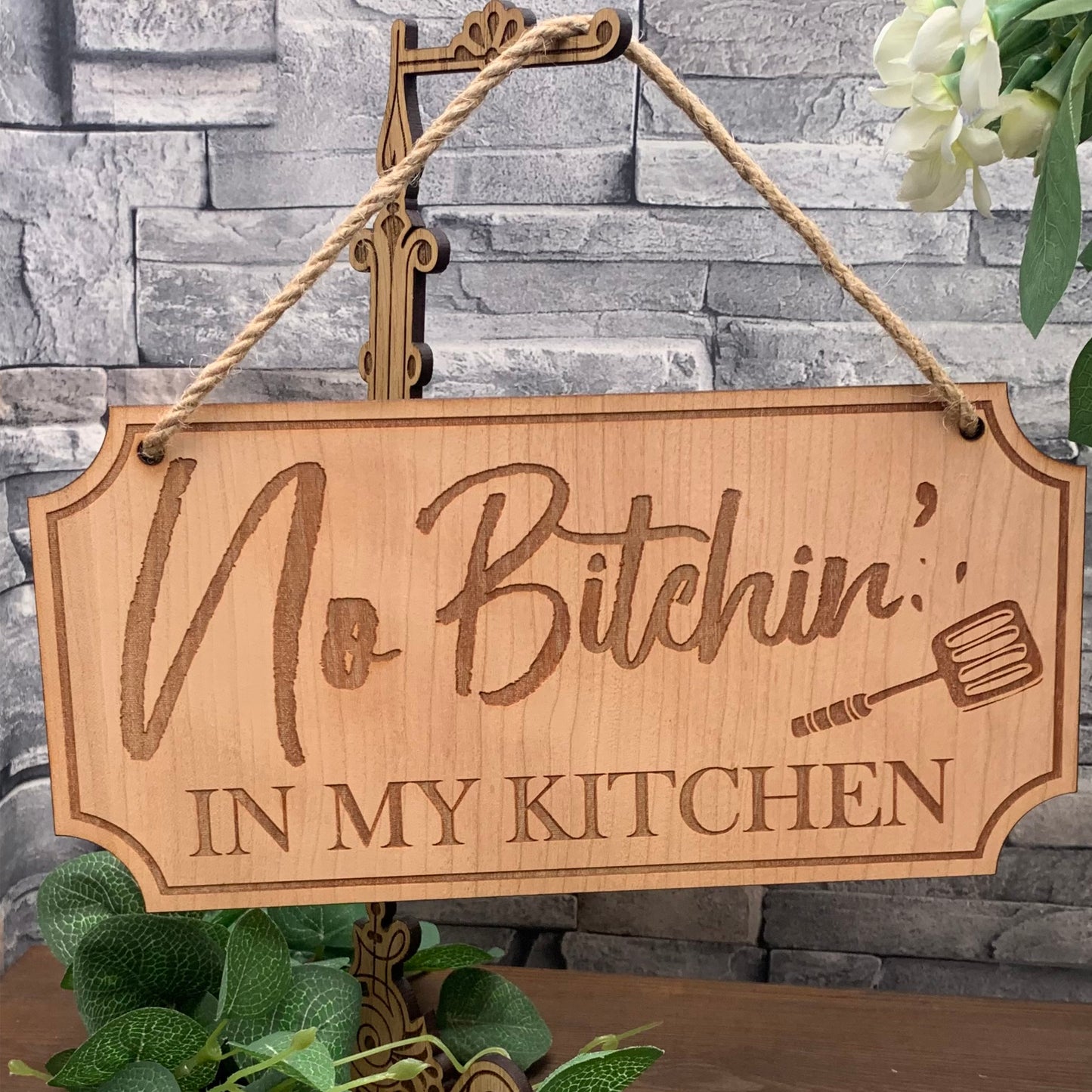 No Bitchin' In My Kitchen