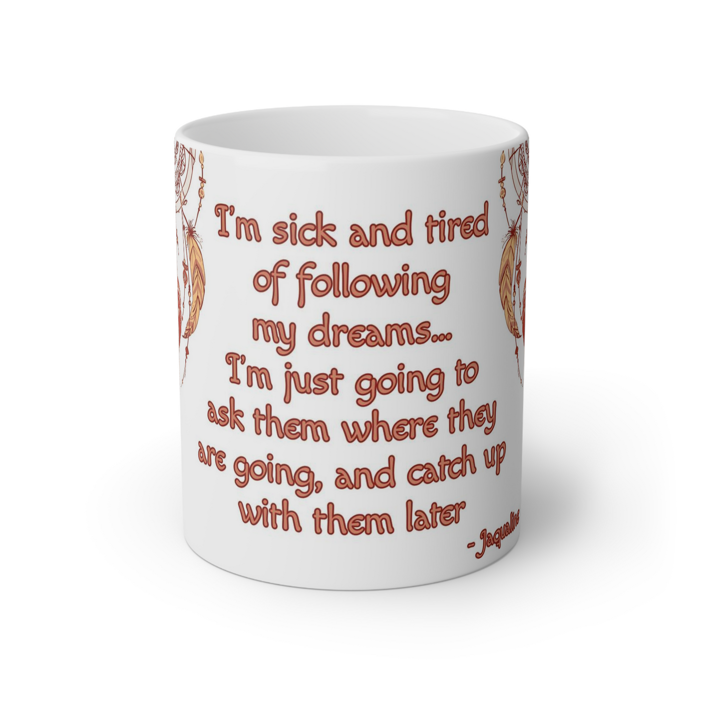 Dreams Mug