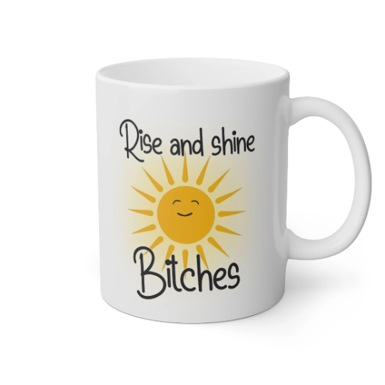 Rise and Shine Mug